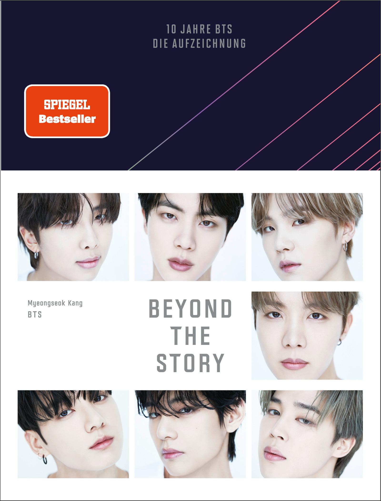 Beyond The Story 10 Jahre BTS - Die Aufzeichnung | Deutsche Ausgabe des ersten und einzigen offiziellen Buchs von BTS, veröffentlicht zur Feier des 10-jährigen Jubiläums