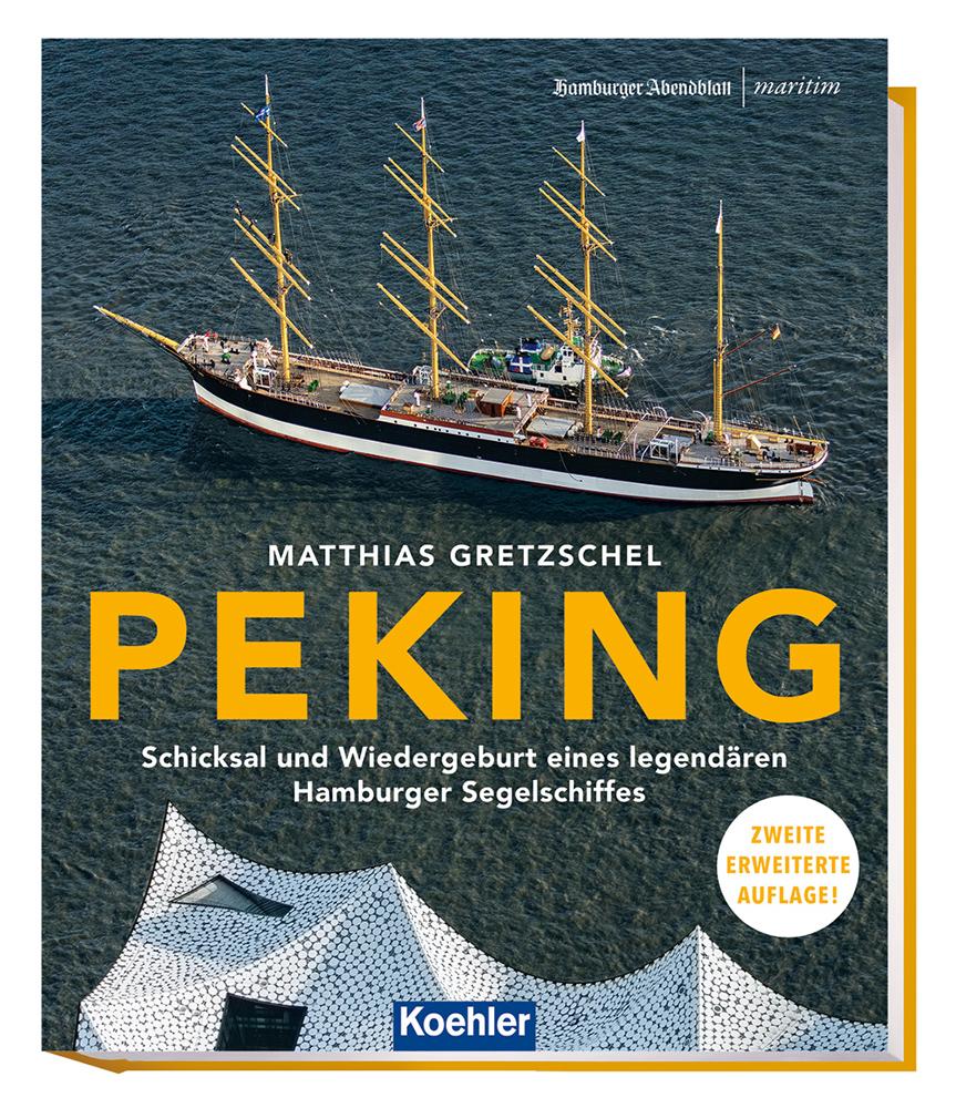 PEKING! |  Schicksal und Wiedergeburt eines legendären Hamburger Segelschiffes
