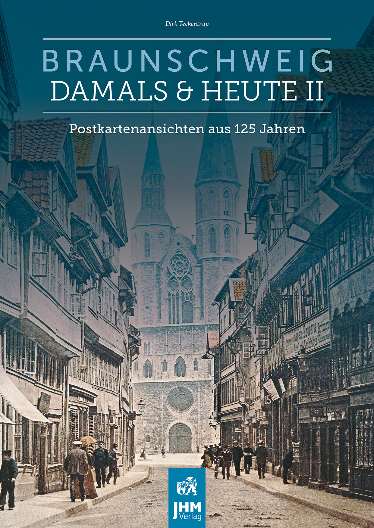 Magazin | Braunschweig Damals und Heute Teil 2
