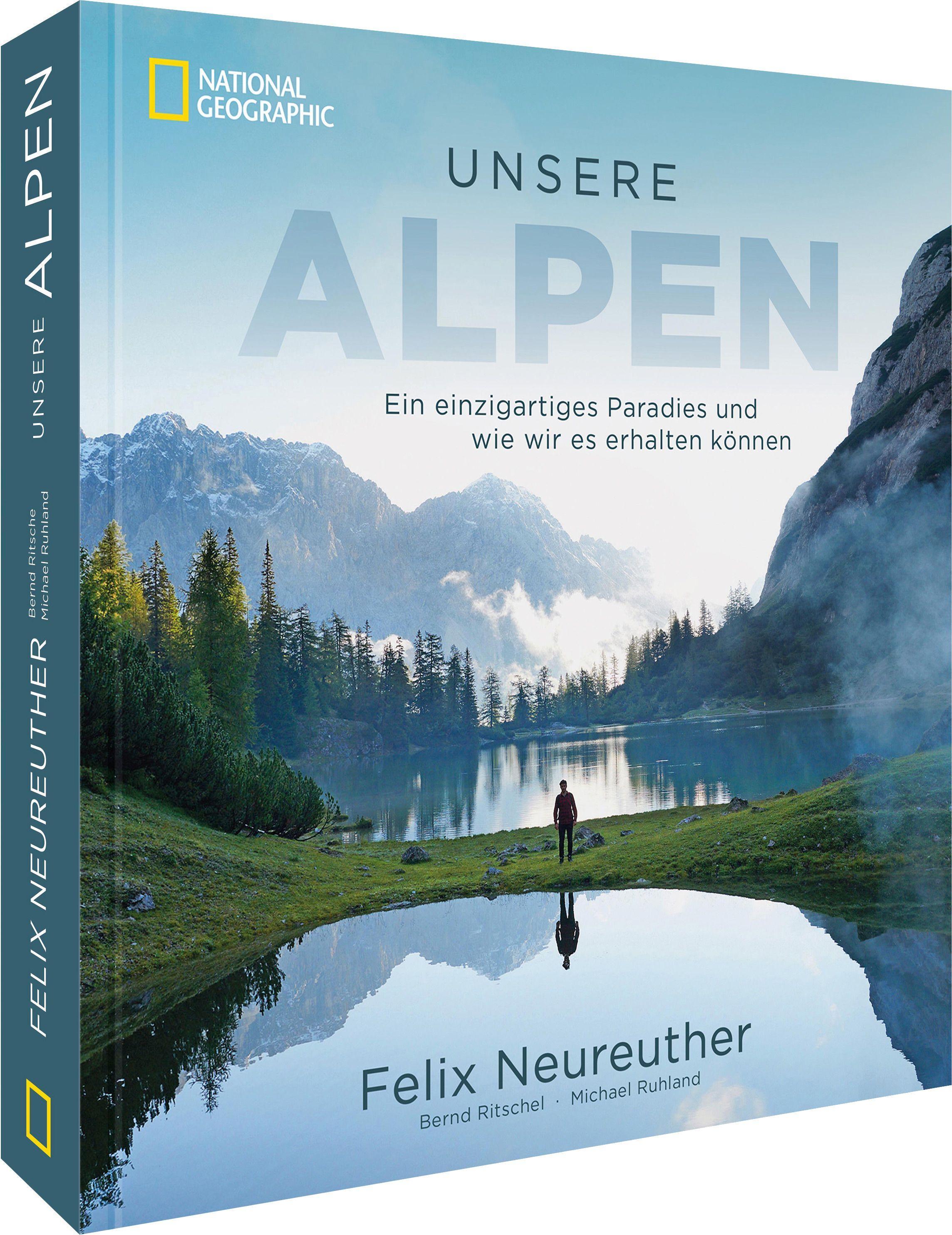 Unsere Alpen Ein einzigartiges Paradies und wie wir es erhalten können. ITB Berlin BuchAward 2022