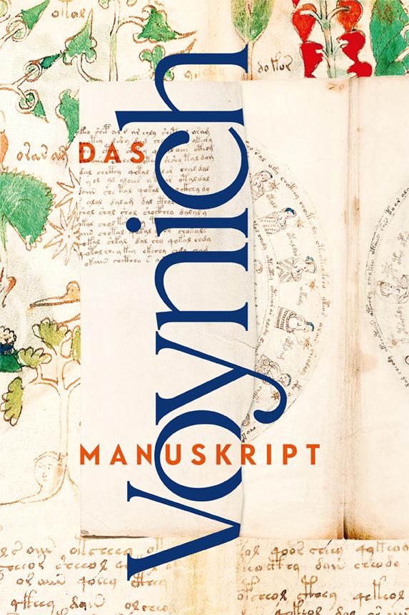 Das Voynich Manuskript Gesamtdarstellung aller Tafeln der geheimnisvollen illuminierten Handschrift