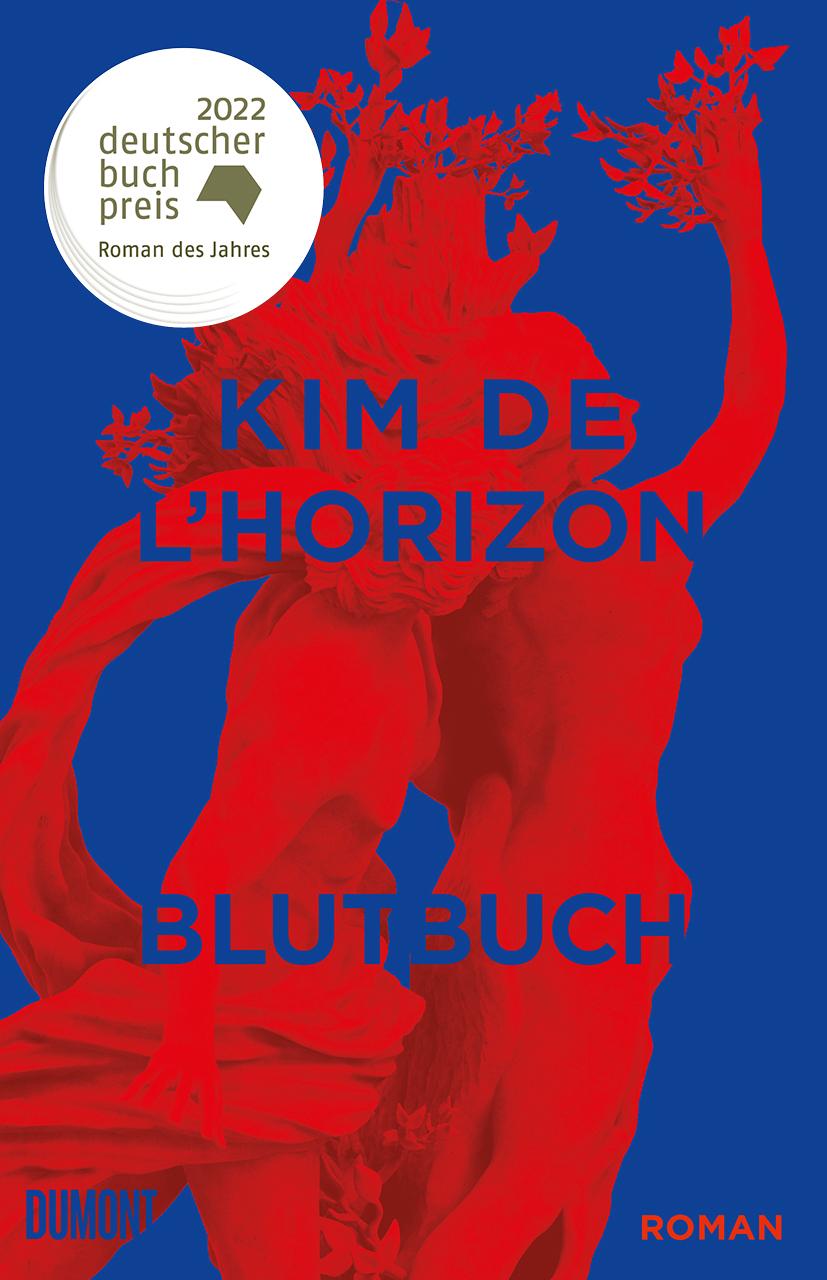 Blutbuch Ausgezeichnet mit dem Deutschen Buchpreis 2022 und dem Schweizer Buchpreis 2022