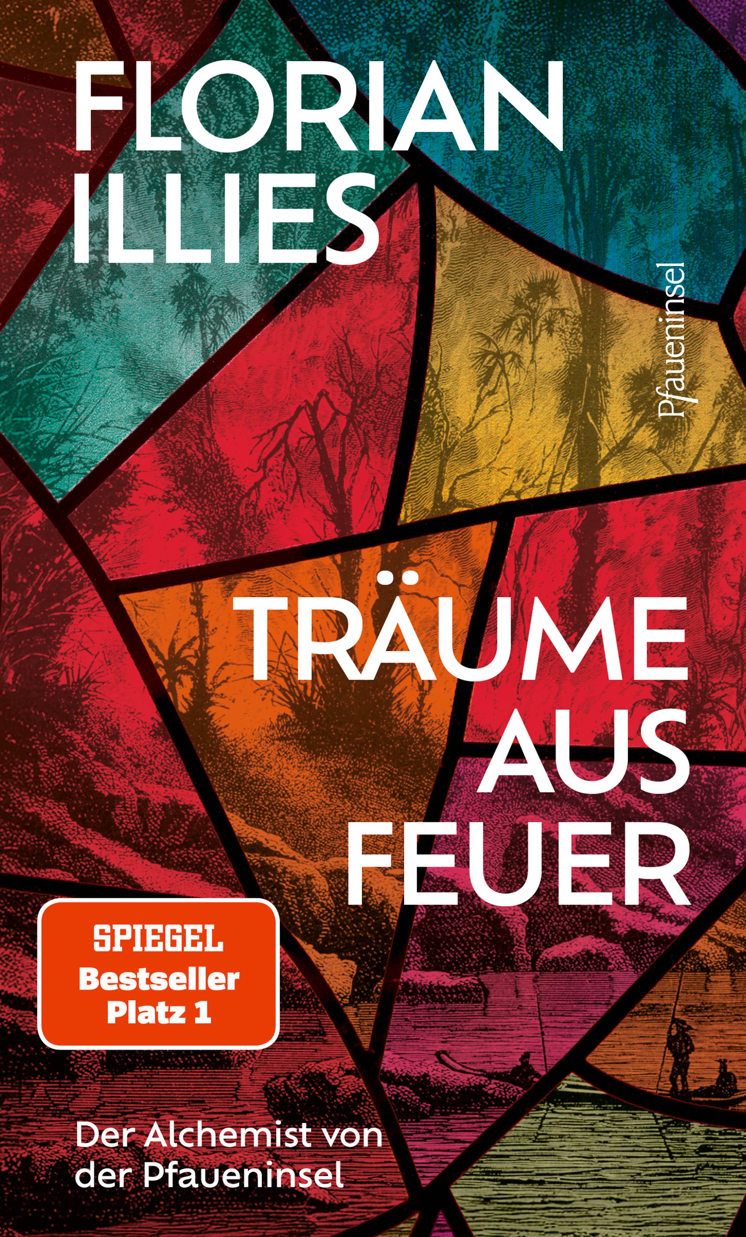 Träume aus Feuer Der Alchemist von der Pfaueninsel.