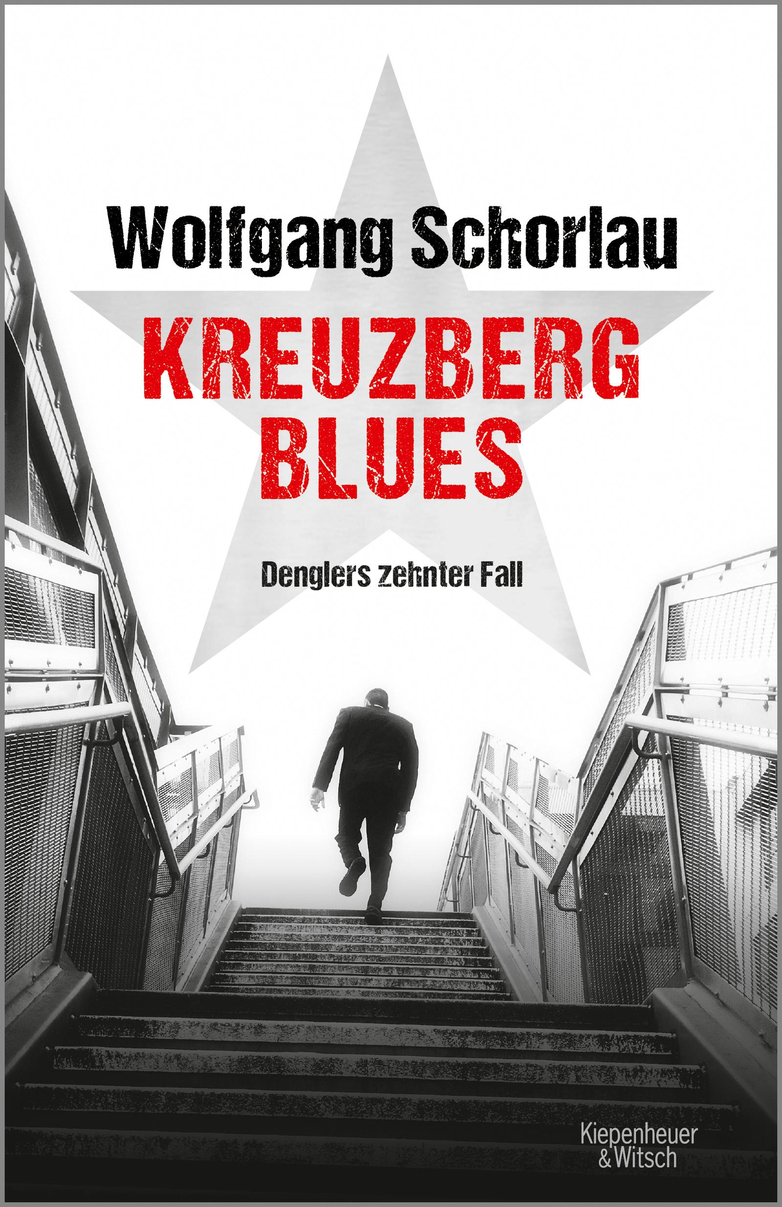 Kreuzberg Blues Denglers zehnter Fall